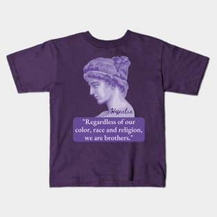 Hypatia of Alexandria Portrait and Quote Kids T-Shirt